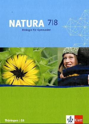 Natura Biologie 7/8. Ausgabe Thüringen
