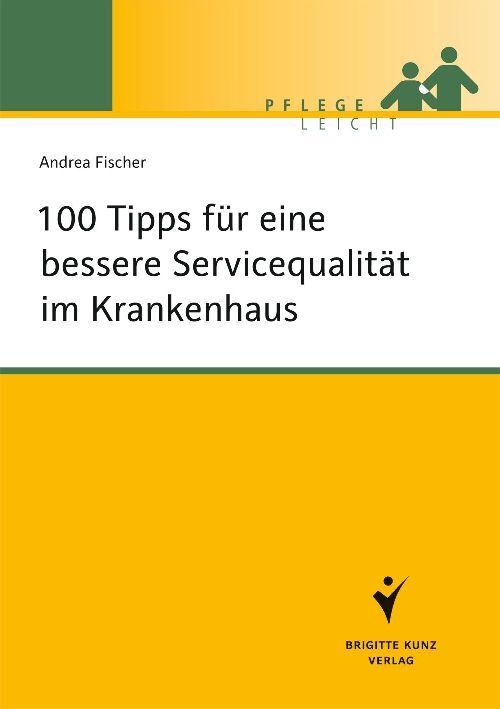 100 Tipps für eine bessere Servicequalität im Krankenhaus main product photo