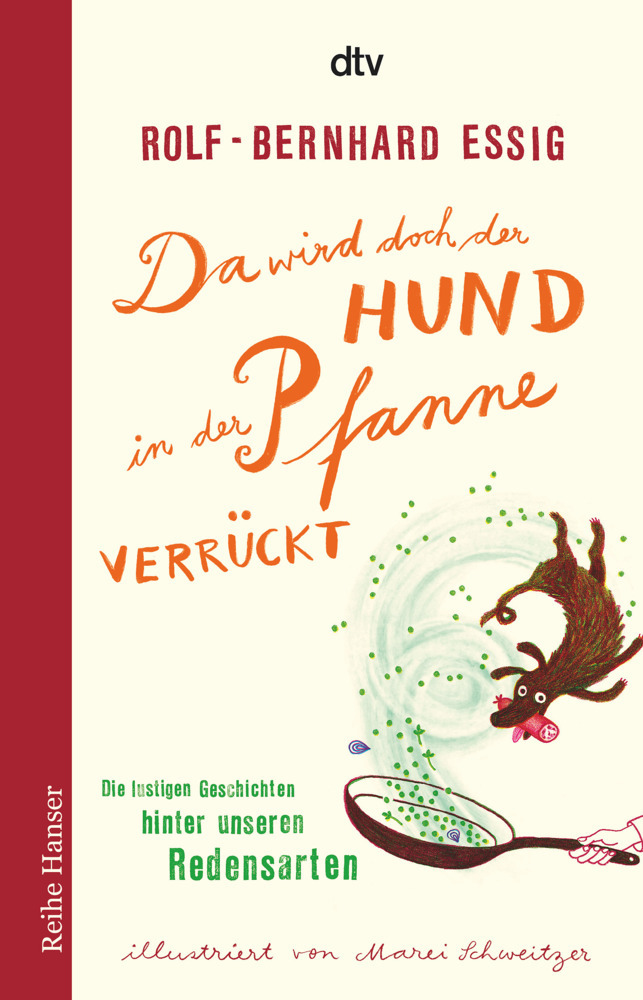 Da wird doch der Hund in der Pfanne verrückt! main product photo