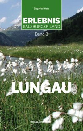 Erlebnis Salzburger Land Band 3: Lungau main product photo