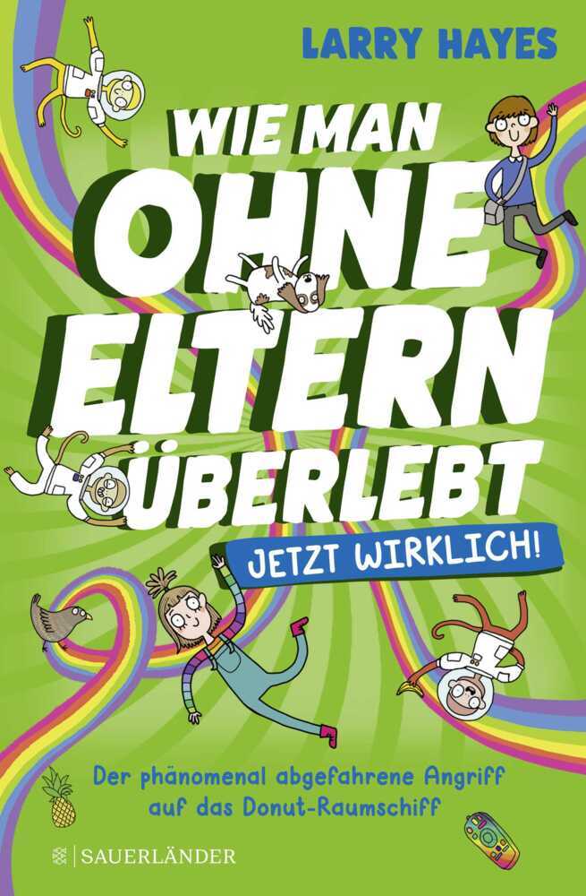 Wie man ohne Eltern überlebt – jetzt wirklich! Der phänomenal abgefahrene Angriff auf das Donut-Raumschiff main product photo