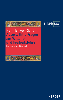 Herders Bibliothek der Philosophie des Mittelalters 2. Serie. Quaestiones quodlibetales