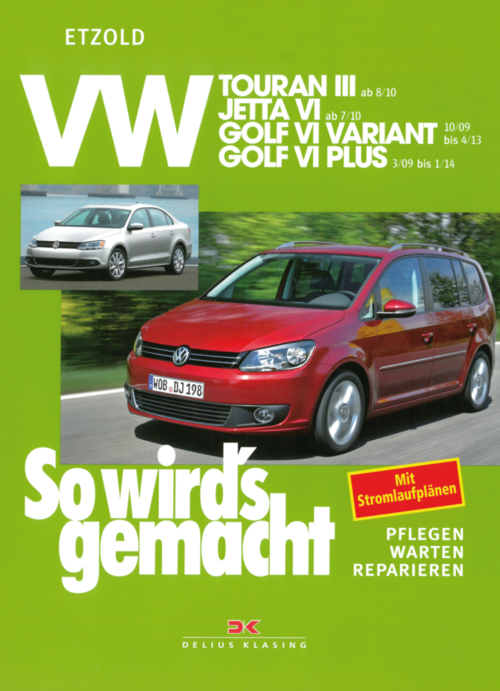 VW Touran III ab 8/10, VW Jetta VI ab 7/10, VW Golf VI Variant 10/09-4/13, VW Golf VI Plus 3/09-1/14 main product photo