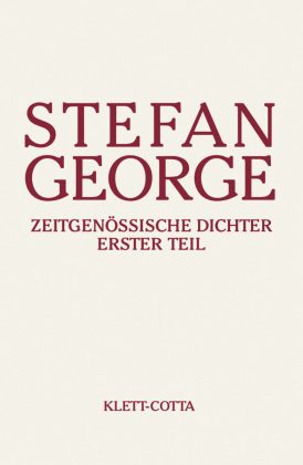 Sämtliche Werke in 18 Bänden, Band 15. Zeitgenössische Dichter (Sämtliche Werke in achtzehn Bänden, Bd.). Tl.1
