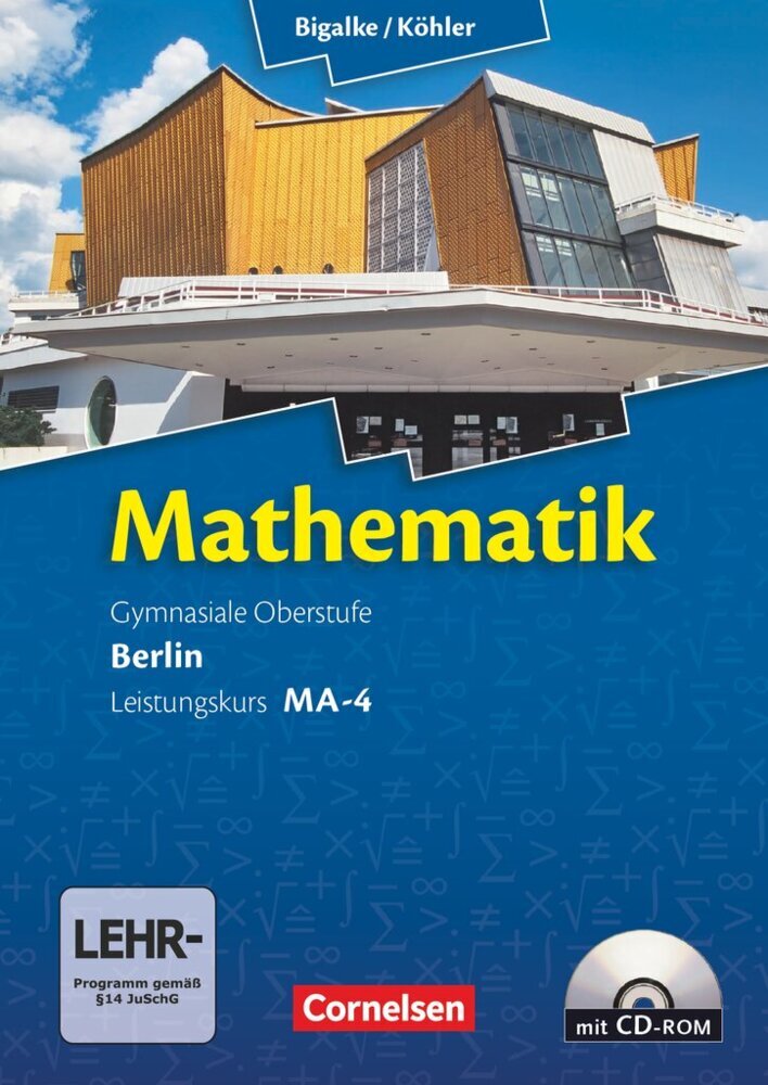 Bigalke/Köhler: Mathematik - Berlin - Ausgabe 2010 - Leistungskurs 4. Halbjahr main product photo