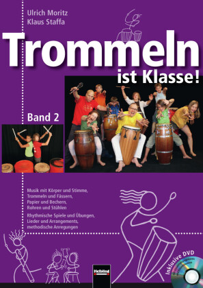 Trommeln ist Klasse! m. DVD. Bd.2