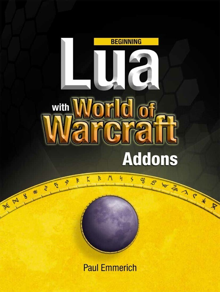 Beginning Lua with World of Warcraft Add-ons main product photo