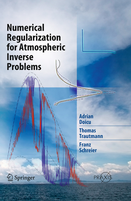 Numerical Regularization for Atmospheric Inverse Problems main product photo