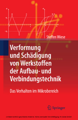 Verformung und Schädigung von Werkstoffen der Aufbau- und Verbindungstechnik