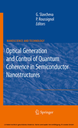 Optical Generation and Control of Quantum Coherence in Semiconductor Nanostructures