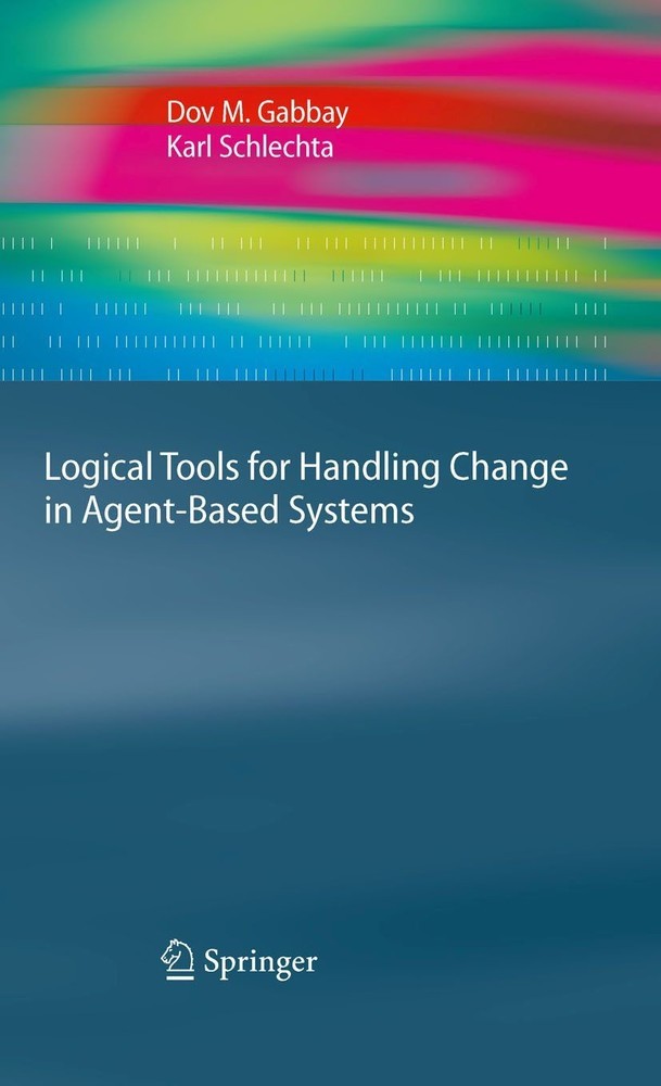 Logical Tools for Handling Change in Agent-Based Systems main product photo