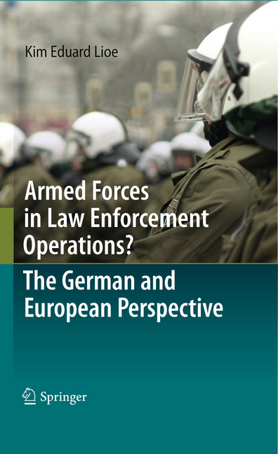 Armed Forces in Law Enforcement Operations? - The German and European Perspective main product photo