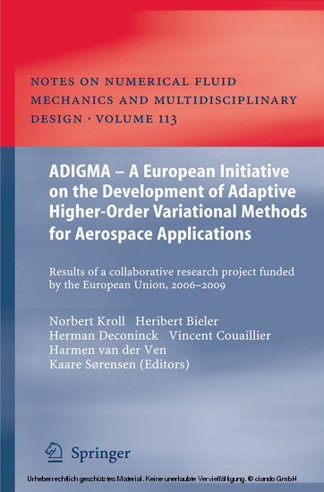 ADIGMA - A European Initiative on the Development of Adaptive Higher-Order Variational Methods for Aerospace Applications main product photo