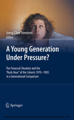A Young Generation Under Pressure?