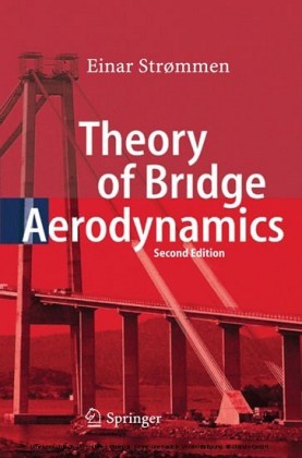 Theory of Bridge Aerodynamics