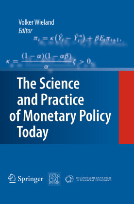 The Science and Practice of Monetary Policy Today