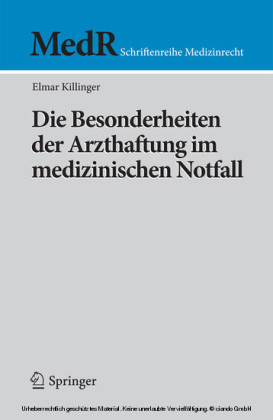 Die Besonderheiten der Arzthaftung im medizinischen Notfall