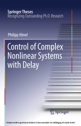 Control of Complex Nonlinear Systems with Delay