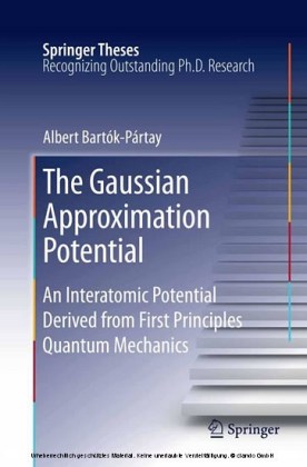 The Gaussian Approximation Potential