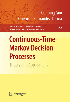 Continuous-Time Markov Decision Processes
