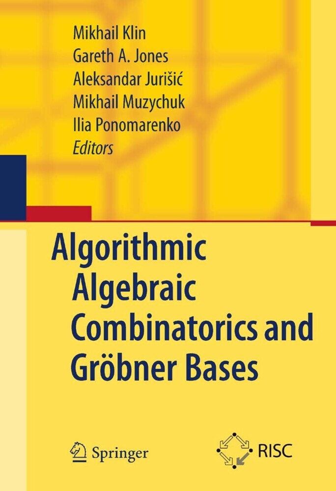 Algorithmic Algebraic Combinatorics and Gröbner Bases main product photo
