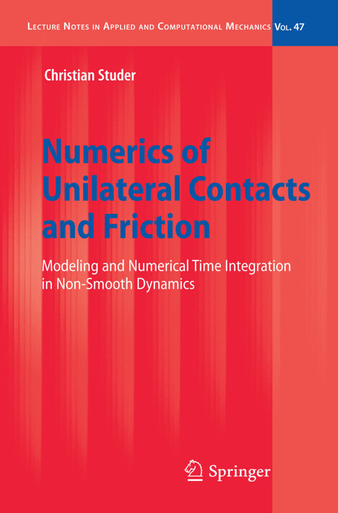 Numerics of Unilateral Contacts and Friction main product photo