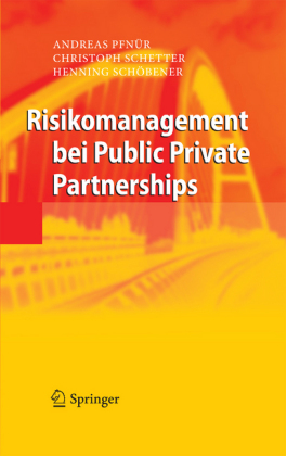Risikomanagement bei Public Private Partnerships