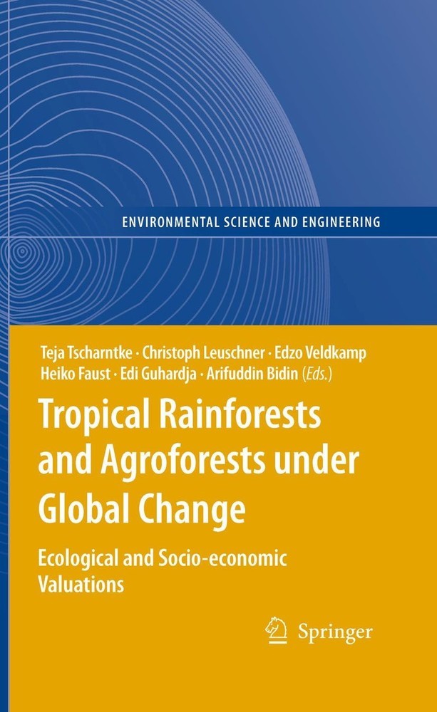 Tropical Rainforests and Agroforests under Global Change main product photo
