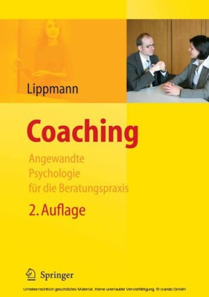 Coaching - Angewandte Psychologie für die Beratungspraxis