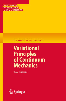 Variational Principles of Continuum Mechanics