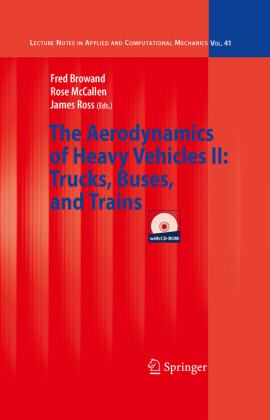 The Aerodynamics of Heavy Vehicles II: Trucks, Buses, and Trains