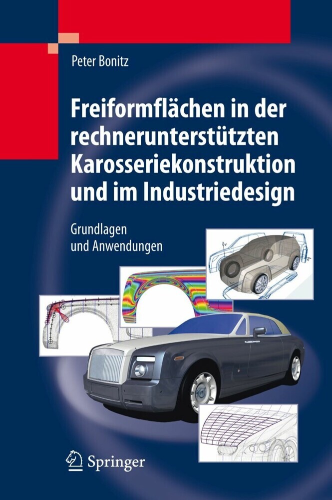 Freiformflächen in der rechnerunterstützten Karosseriekonstruktion und im Industriedesign main product photo