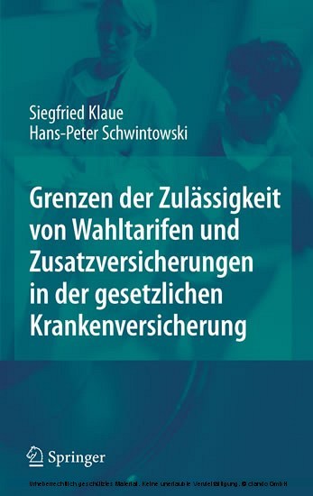 Grenzen der Zulässigkeit von Wahltarifen und Zusatzversicherungen in der gesetzlichen Krankenversicherung main product photo