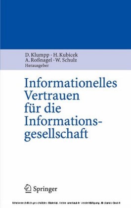 Informationelles Vertrauen für die Informationsgesellschaft