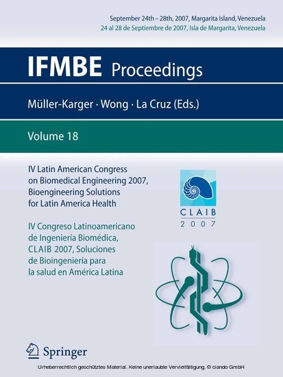 IV Latin American Congress on Biomedical Engineering 2007, Bioengineering Solutions for Latin America Health, September 24th-28th, 2007, Margarita Island, Venezuela main product photo