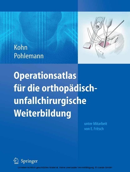 Operationsatlas für die orthopädisch-unfallchirurgische Weiterbildung main product photo