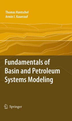 Fundamentals of Basin and Petroleum Systems Modeling