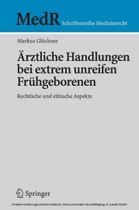 Ärztliche Handlungen bei extrem unreifen Frühgeborenen