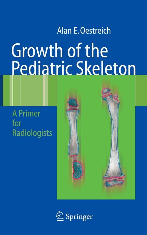 Growth of the Pediatric Skeleton main product photo