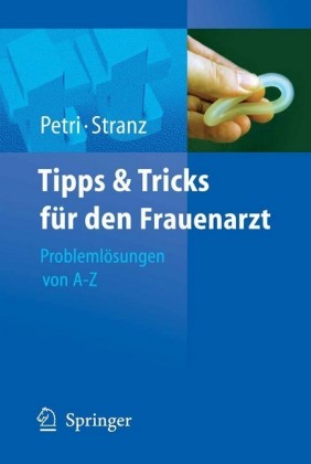 Tipps und Tricks für den Frauenarzt