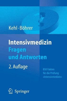 Intensivmedizin Fragen und Antworten