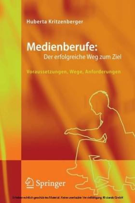 Medienberufe: Der erfolgreiche Weg zum Ziel