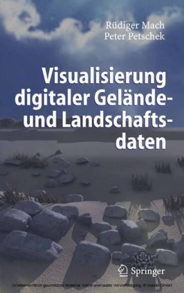 Visualisierung digitaler Gelände- und Landschaftsdaten
