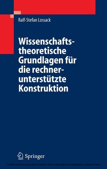 Wissenschaftstheoretische Grundlagen für die rechnerunterstützte Konstruktion main product photo