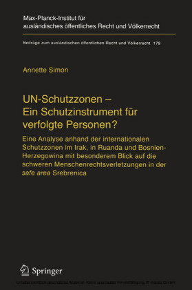 UN-Schutzzonen - Ein Schutzinstrument für verfolgte Personen?