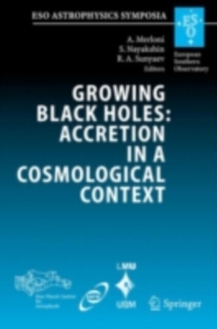 Growing Black Holes: Accretion in a Cosmological Context main product photo