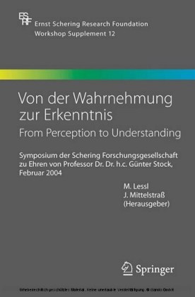 Von der Wahrnehmung zur Erkenntnis - From Perception to Understanding