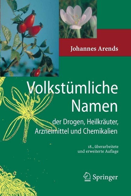 Volkstümliche Namen der Drogen, Heilkräuter, Arzneimittel und Chemikalien main product photo