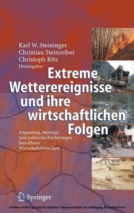 Extreme Wetterereignisse und ihre wirtschaftlichen Folgen