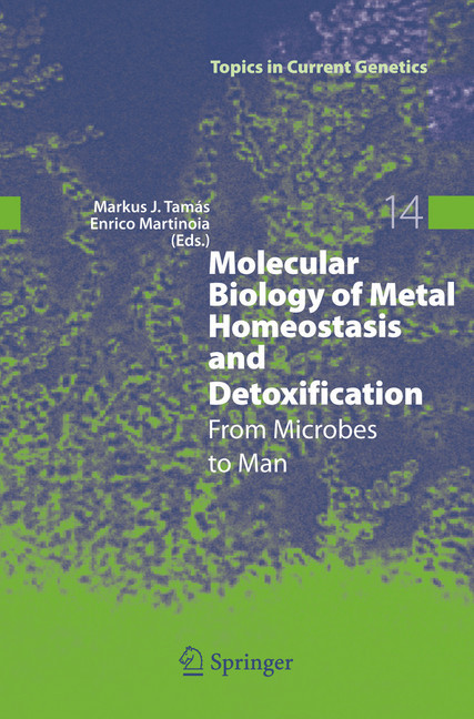 Molecular Biology of Metal Homeostasis and Detoxification main product photo